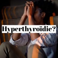 Comment soigner naturellement l'hyperthyroïdie?