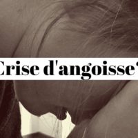 Comment stopper une crise d'angoisse?