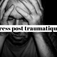 Stress post traumatique: quel traitement naturel?