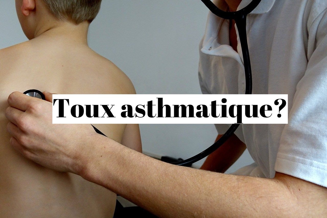 Comment arrêter une toux asthmatique?