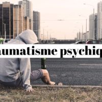 Traumatisme psychique de l'enfance, comment guérir?