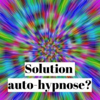 Comment se mettre en état d'auto hypnose?