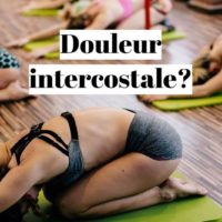 Douleur intercostale, stress et fatigue: solution?