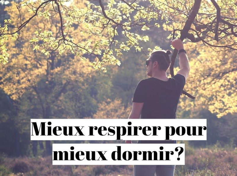 Quel exercice de respiration pour dormir?