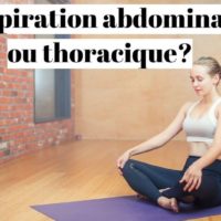 Respiration abdominale ou thoracique?