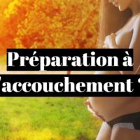 Comment se préparer à l’accouchement (sans péridurale) ?